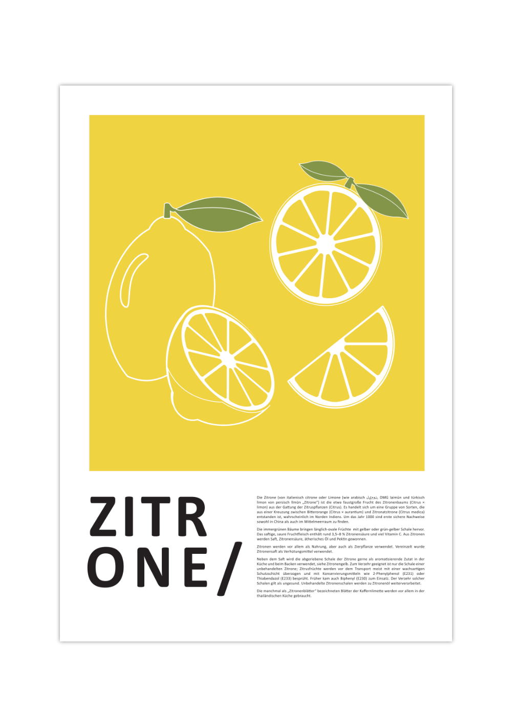 Dieses tolle Poster für die Küche zeigt dir in minimalistischer Darstellung eine gezeichnete Zitrone, hierzu findest du unterhalb des Bildes das Wort Zitrone sowie eine Erklärung zur Zitrone.