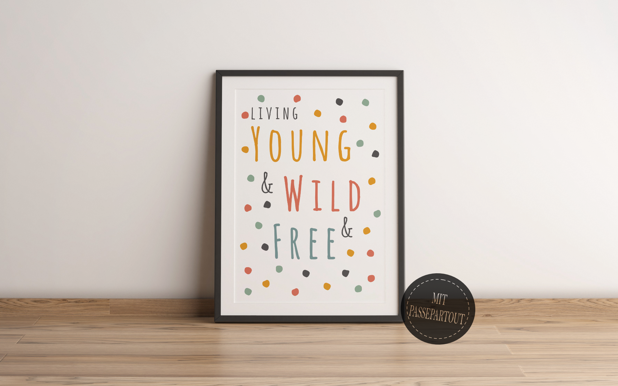 MrTKBooker Free Wild Young | Poster Kinderzimmer & Spruch & –